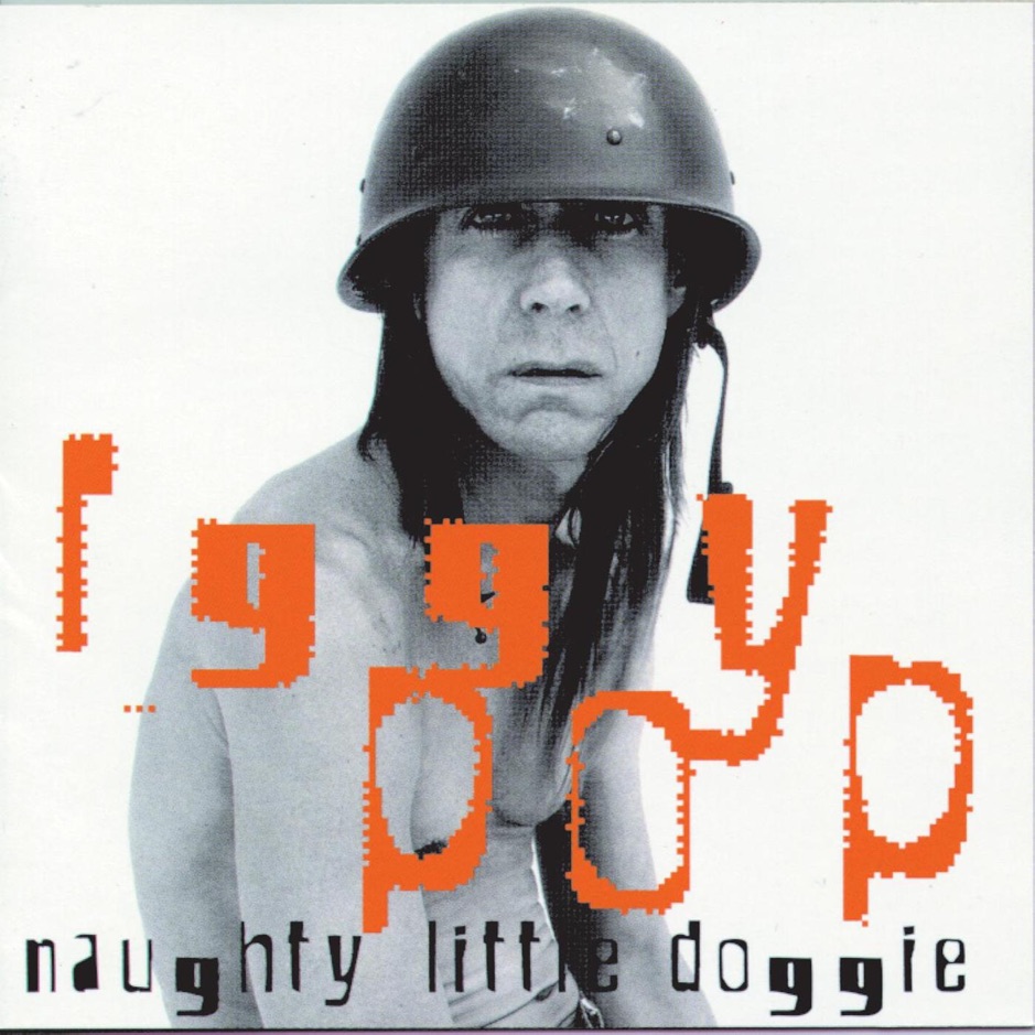 Iggy Pop - Naaughty Little D0ggie